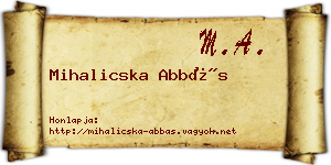 Mihalicska Abbás névjegykártya